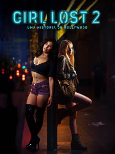 Girl Lost 2 – Uma História de Hollywood