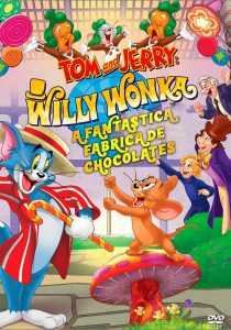 Tom e Jerry – A Fantástica Fábrica de Chocolates