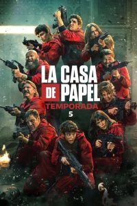 La Casa de Papel: Temporada 5