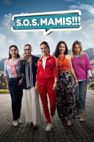 S.O.S. Mamis: La Película