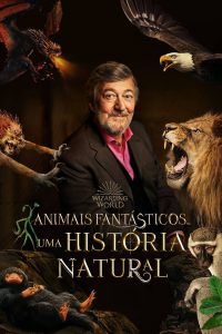 Animais Fantásticos: Uma História Natural