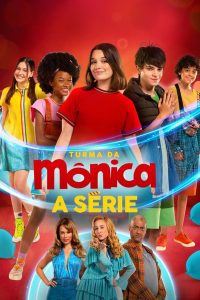 Turma da Mônica – A Série