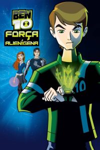 Ben 10: Força Alienígena