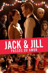 Jack & Jill: Nos Passos do Amor