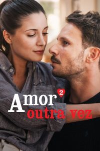 Amor²: Outra Vez