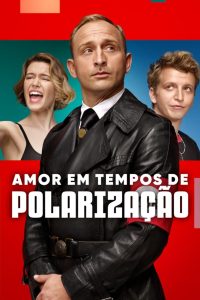 Amor em Tempos de Polarização