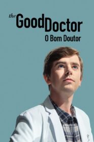 The Good Doctor: O Bom Doutor: Temporada 5