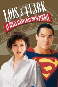 Lois & Clark: As Novas Aventuras do Superman: Temporada 4