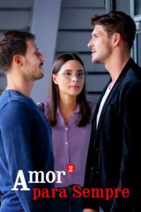 Amor²: Para Sempre