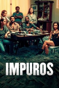 Impuros: Temporada 2