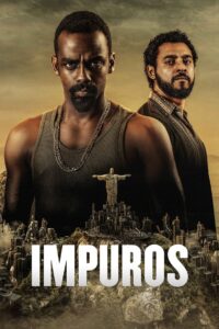 Impuros: Temporada 3