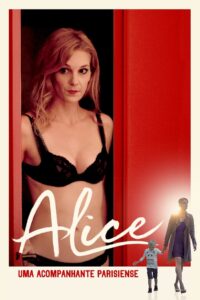 Alice: Uma Acompanhante Parisiense