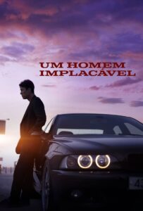 Um Homem Implacável