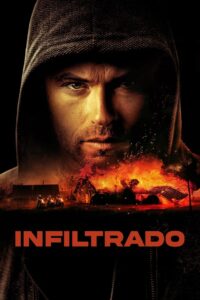 Infiltrado (2023)